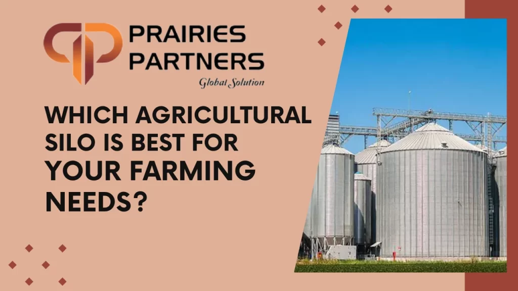 Read more about the article Which Agricultural Silo Is Best for Your Farming Needs?