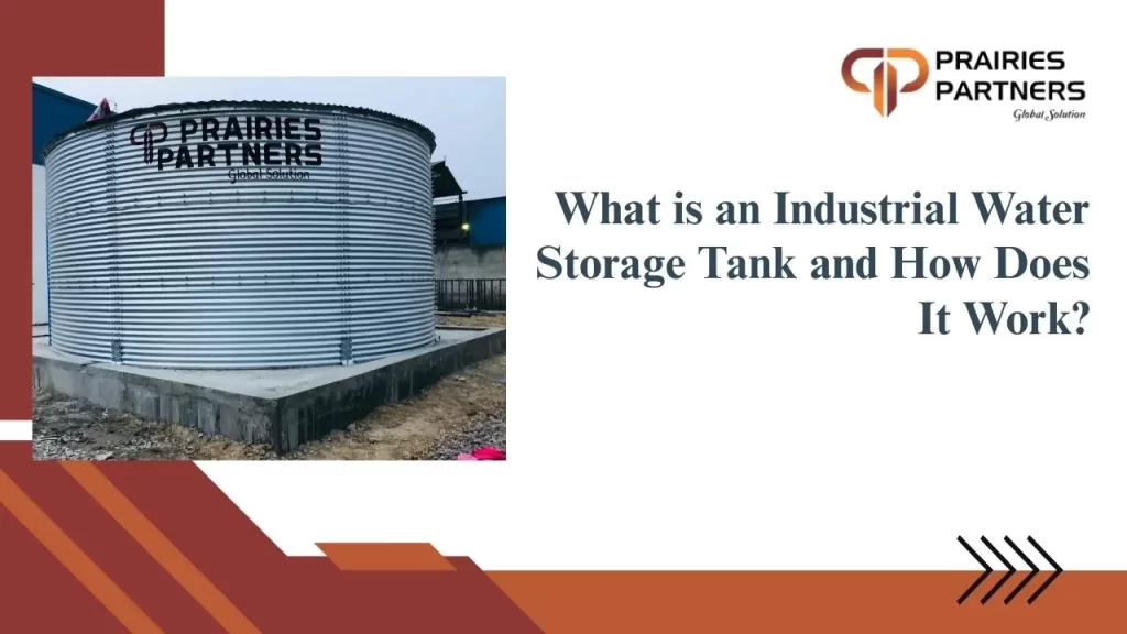 Read more about the article What is an Industrial Water Storage Tank and How Does It Work?