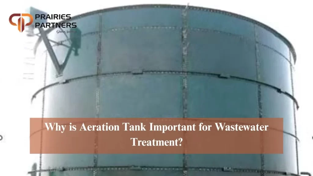 Read more about the article Why is Aeration Tank Important for Wastewater Treatment?