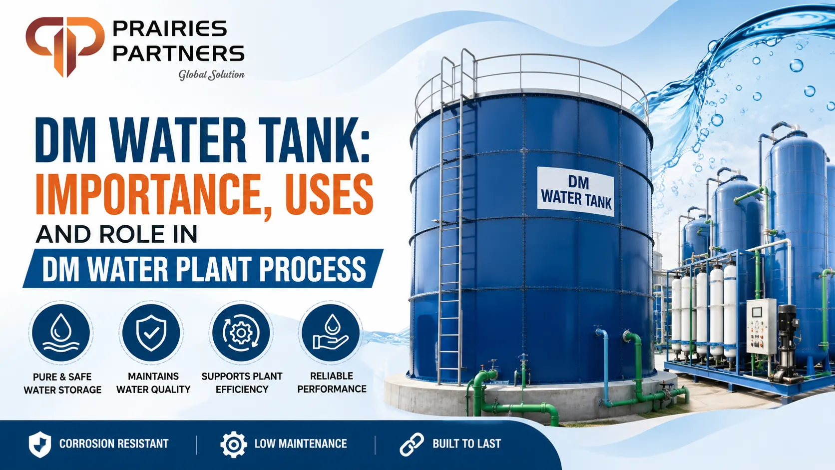 You are currently viewing DM Water Tank: Importance, Uses and Role in DM Water Plant Process